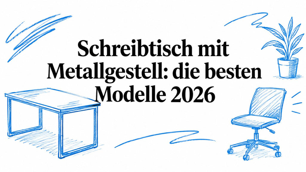 Schreibtisch mit Metallgestell: die besten Modelle 2026